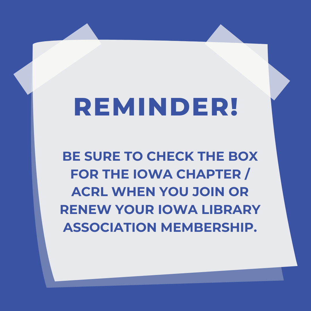 It’s Time to Renew ILA/ACRL Membership ILA/ACRL