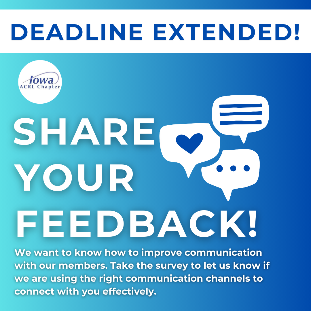 Deadline for ILA/ACRL Communications Survey Extended to March 22