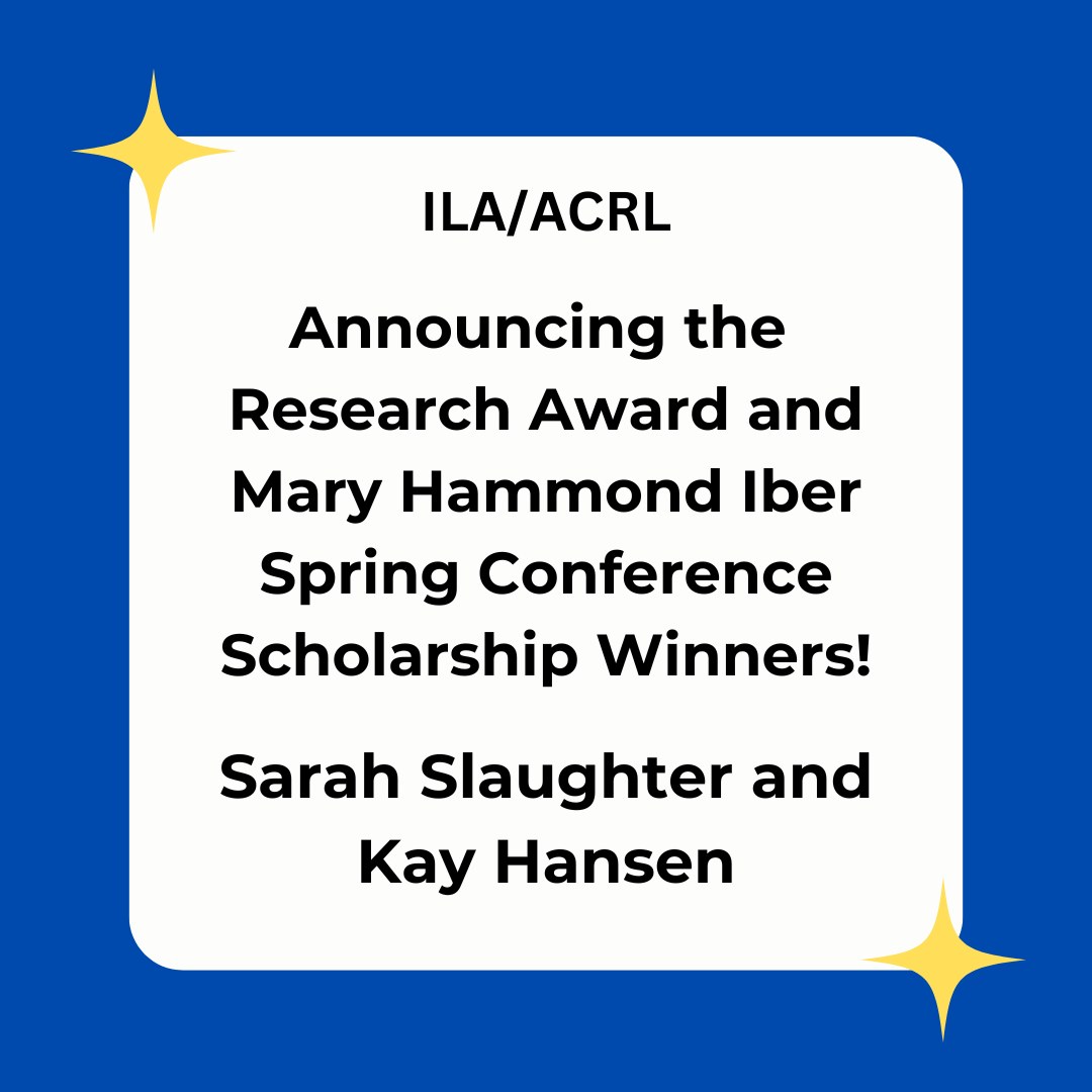 Winners of Two ILA/ACRL Awards